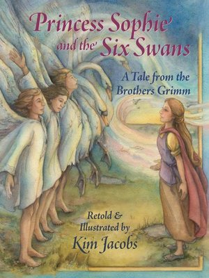 cover image of Princess Sophie and the Six Swans